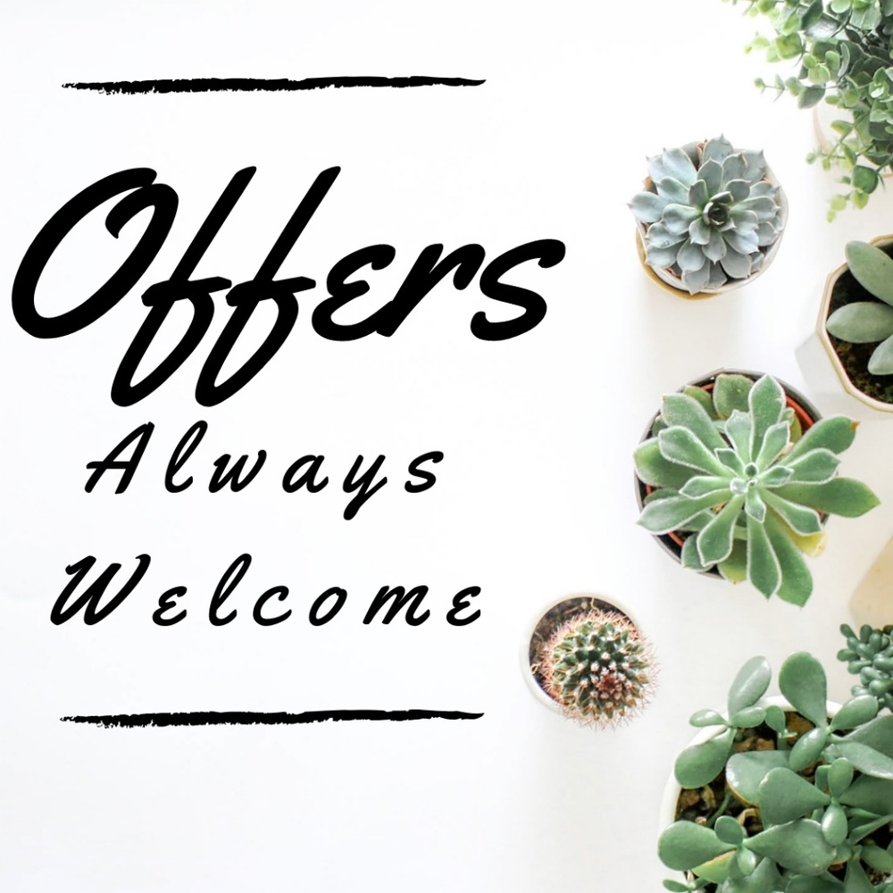 Offers Always Welcome!!